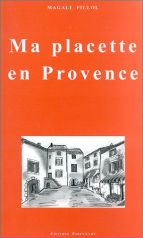 Ma placette en Provence
