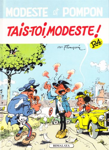 Modeste et Pompon. Vol. 4. Tais-toi, Modeste !
