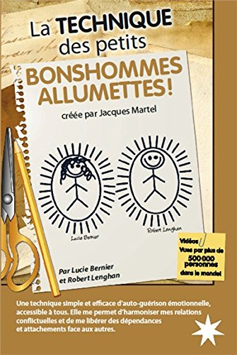 La technique des petits bonshommes allumettes