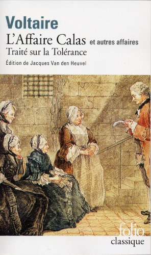 L'affaire Calas et autres affaires