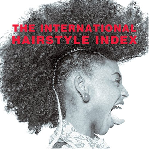 The international hairstyle index