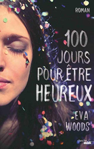 100 jours pour être heureux