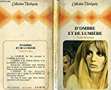 D'ombre et de lumière (Collection Harlequin)
