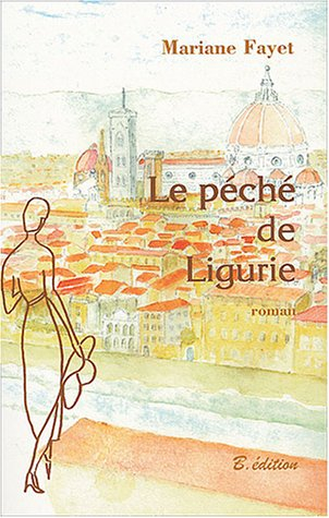 Le péché de Ligurie