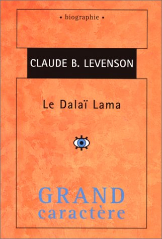 Le dalaï-lama : naissance d'un destin