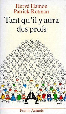 Tant qu'il y aura des profs