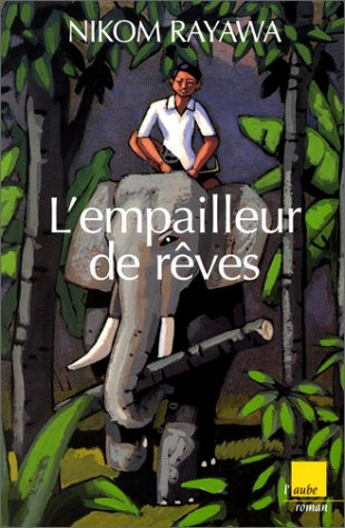 L'empailleur de rêves