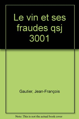 Le vin et ses fraudes