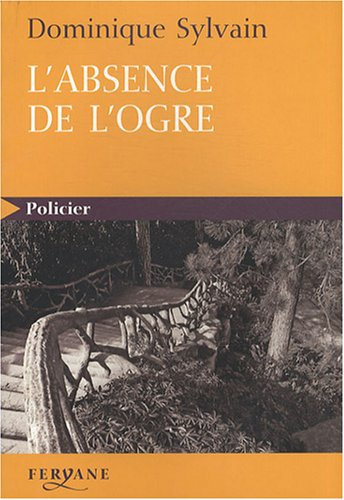 L'absence de l'ogre