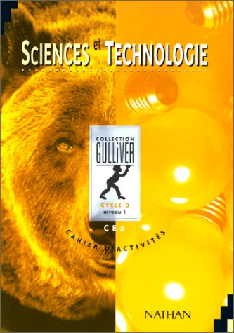 Sciences, cycle 3, niveau 1, CE2 : cahier d'activités