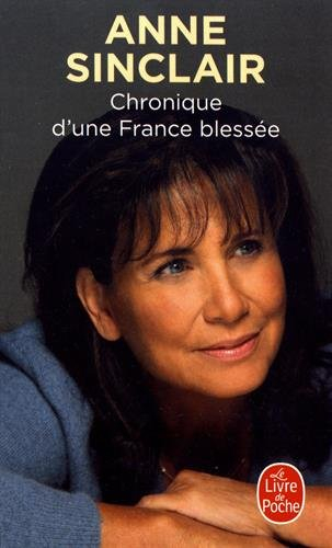 Chronique d'une France blessée