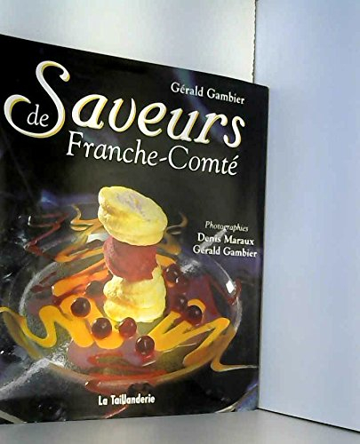 saveurs de franche-comté