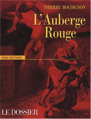 L'auberge rouge : le dossier