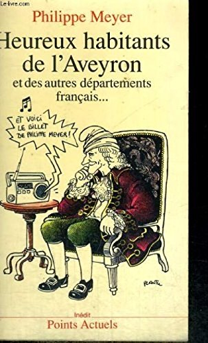 heureux habitants de l'aveyron et des autres départements français