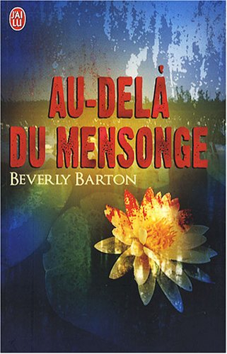 Au-delà du mensonge