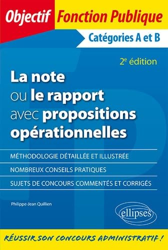 La note ou le rapport avec propositions opérationnelles : catégories A et B