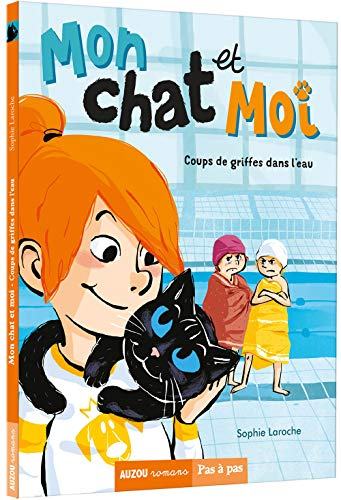Mon chat et moi. Vol. 2. Coups de griffes dans l'eau