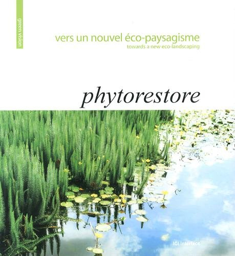 Vers un nouvel éco-paysagisme. Towards a new eco-landscaping
