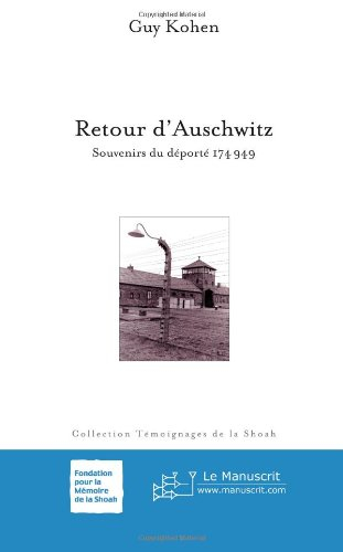 Retour d'Auschwitz : souvenirs du déporté 174 949. L'opinion d'un témoin, article de M. Charrow : ex