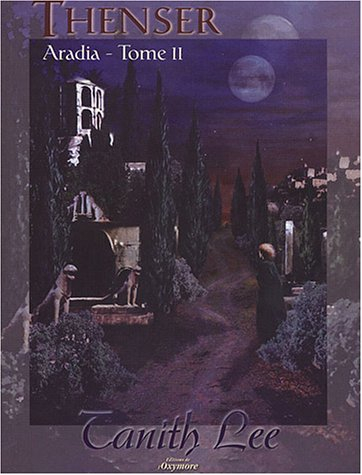 thenser : aradia, tome 2