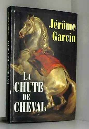 la chute de cheval