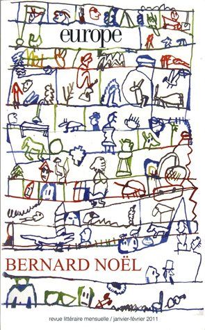 Europe, n° 981-982. Bernard Noël