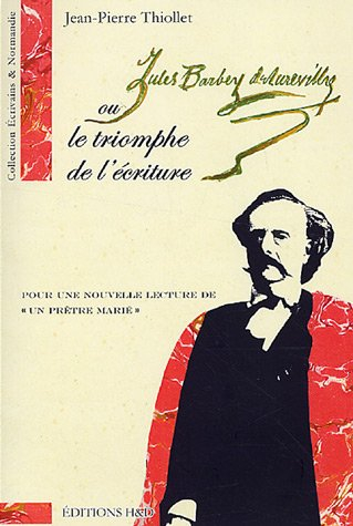 Une amitié singulière : Barbey et les Guérins