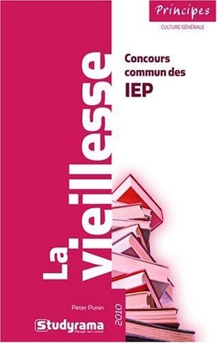 La vieillesse : concours commun des IEP