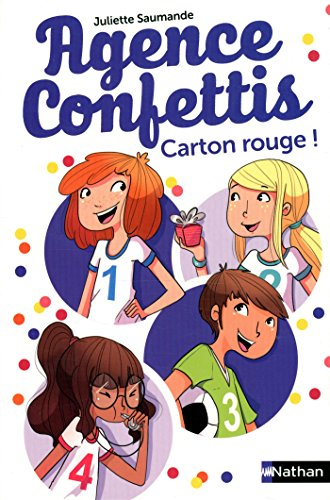 Agence Confettis. Vol. 3. Carton rouge !