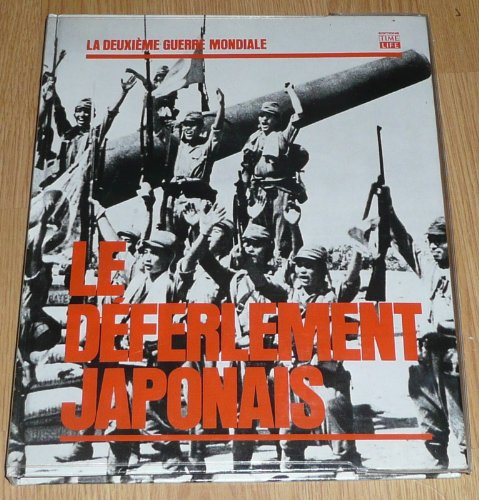 la deuxième guerre mondiale : le déferlement japonais