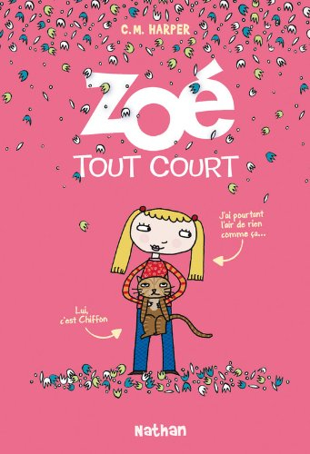Zoé tout court !. Vol. 1