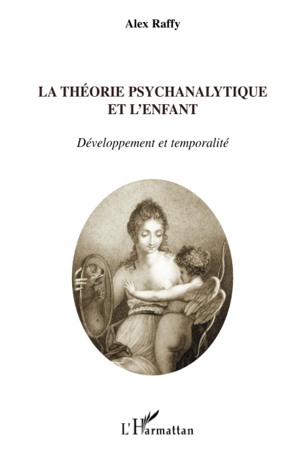 La théorie psychanalytique et l'enfant : développement et temporalité