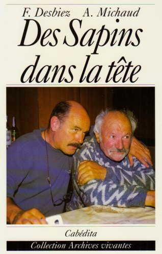 Des sapins dans la tête