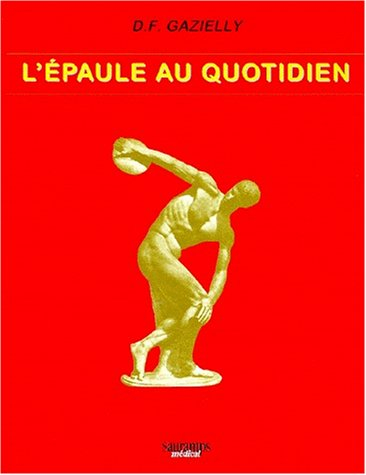 L'épaule au quotidien