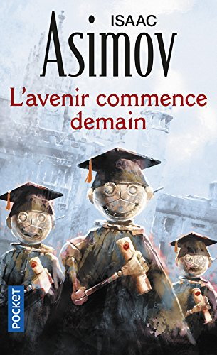 L'avenir commence demain