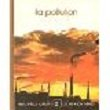 La Pollution