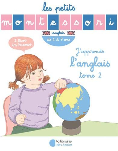 J'apprends l'anglais. Vol. 2. De 4 à 7 ans