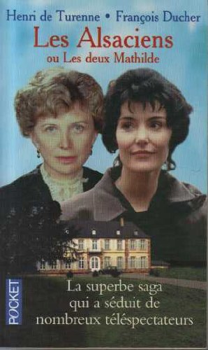 Les Alsaciens ou Les deux Mathilde