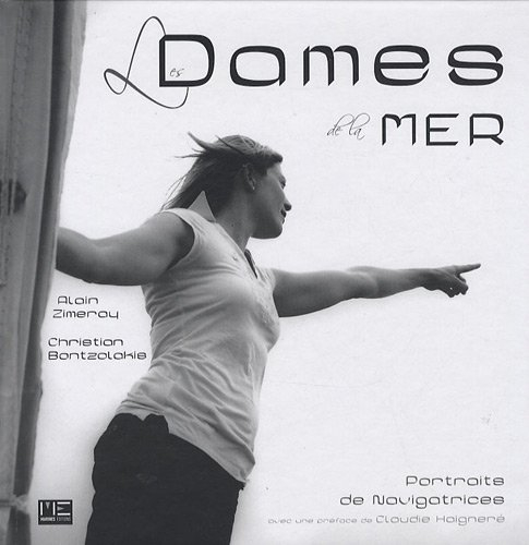Les dames de mer : portraits de navigatrices