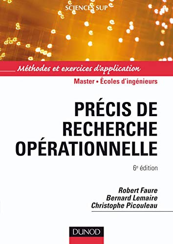 Précis de recherche opérationnelle : méthodes et exercices d'application