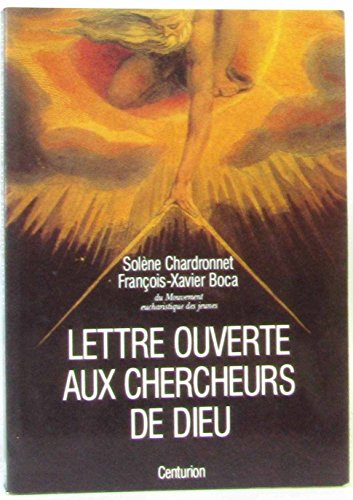 Lettre ouverte aux chercheurs de Dieu