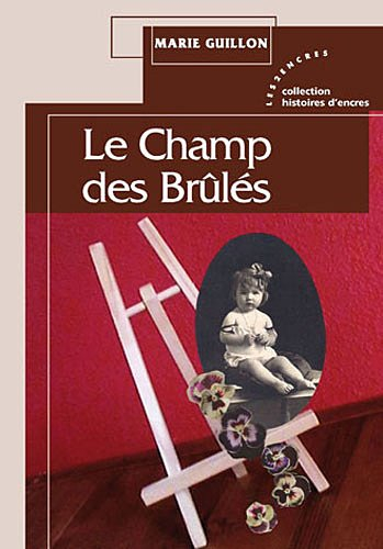 Le champ des brûlés