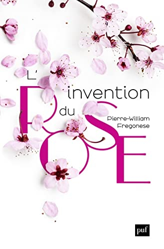 L'invention du rose