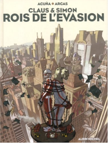 Claus et Simon, rois de l'évasion