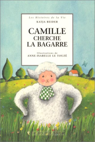 Camille cherche la bagarre