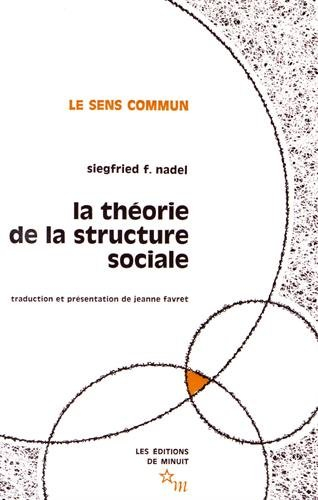 La théorie de la structure sociale