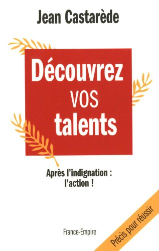 Découvrez vos talents : petit précis pour réussir