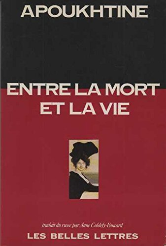 Entre la mort et la vie