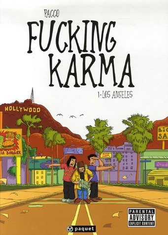 Fucking karma. Vol. 1. Los Angeles