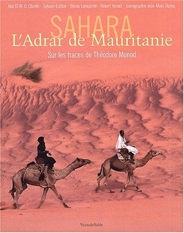 L'Adrar de Mauritanie : une île au Sahara